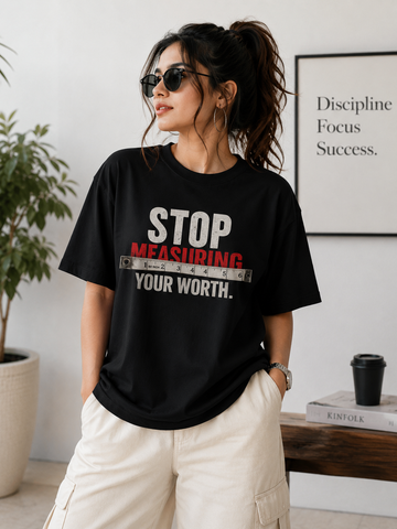 Stop Measuring Boyfriend Fit T-Shirt