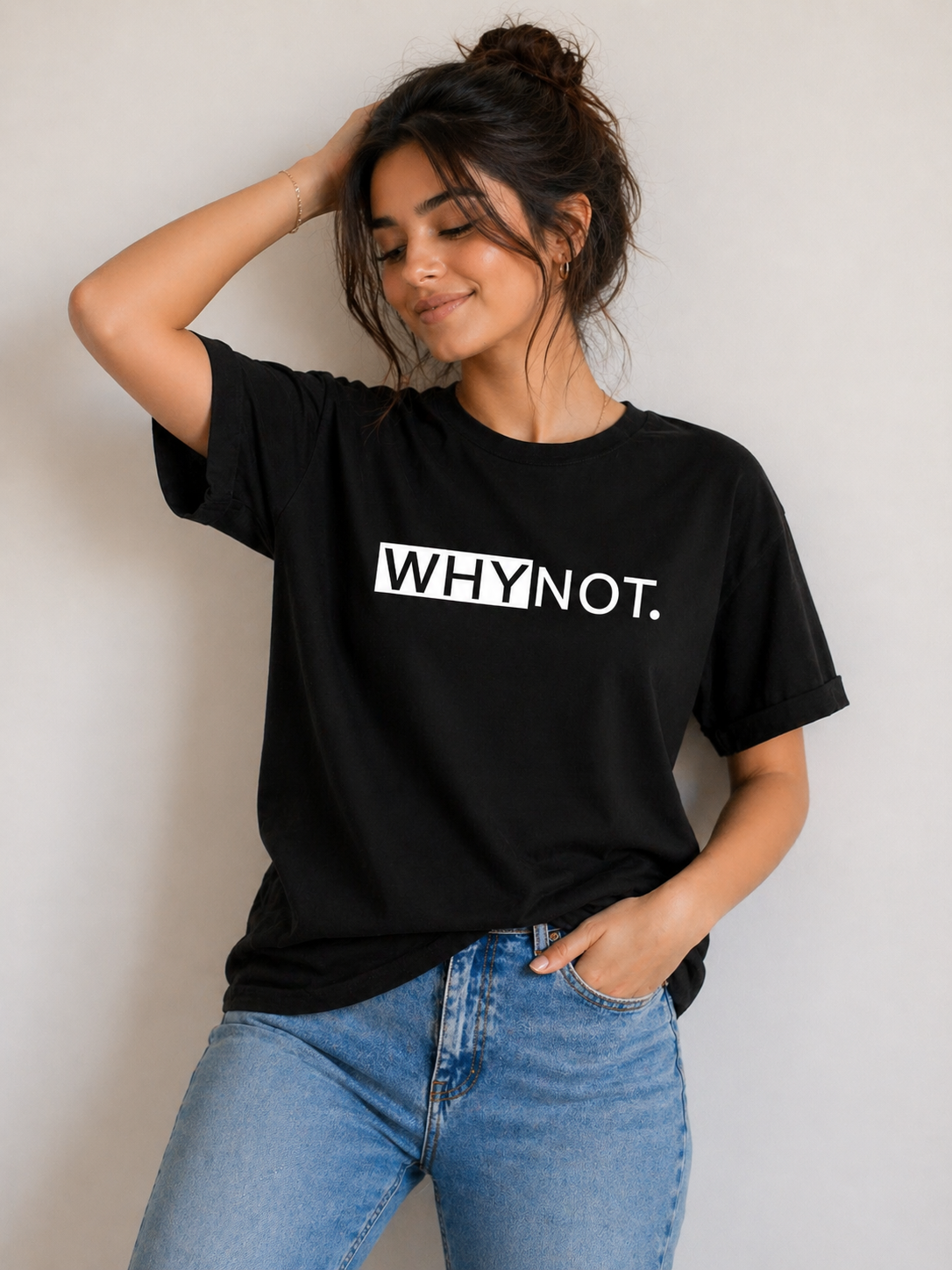 Why not Boyfriend Fit T-Shirt