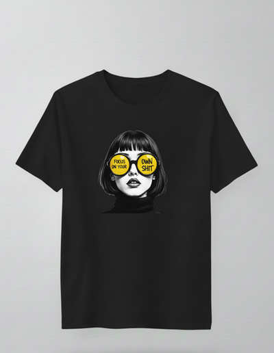 Focus on your own shit Boyfriend Fit T-Shirt